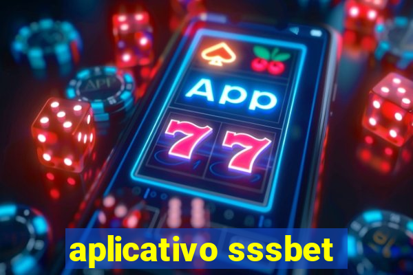 aplicativo sssbet